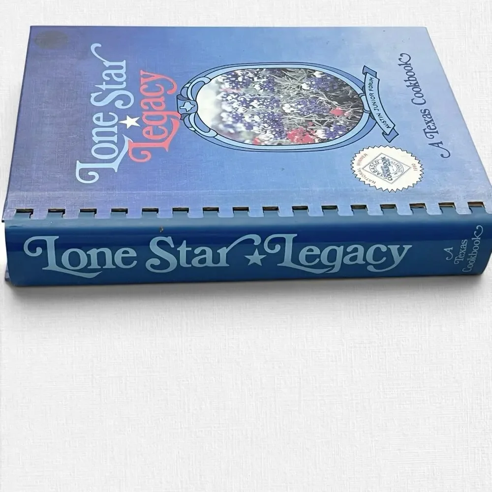 Lone Star Legacy A Texas Cookbook 1995 9th Printing Austin Junior Forum Hardback
